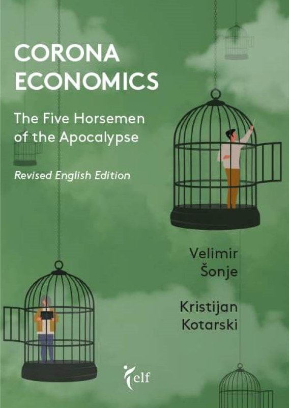 Corona Economics: The Five Horsemen of the Apocalypse